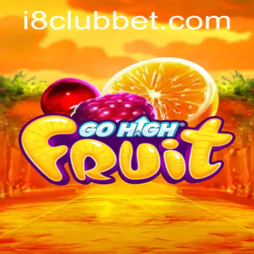 Unveiling GoHighFruit: An Exciting Journey into Fruitful Adventures with i8club
